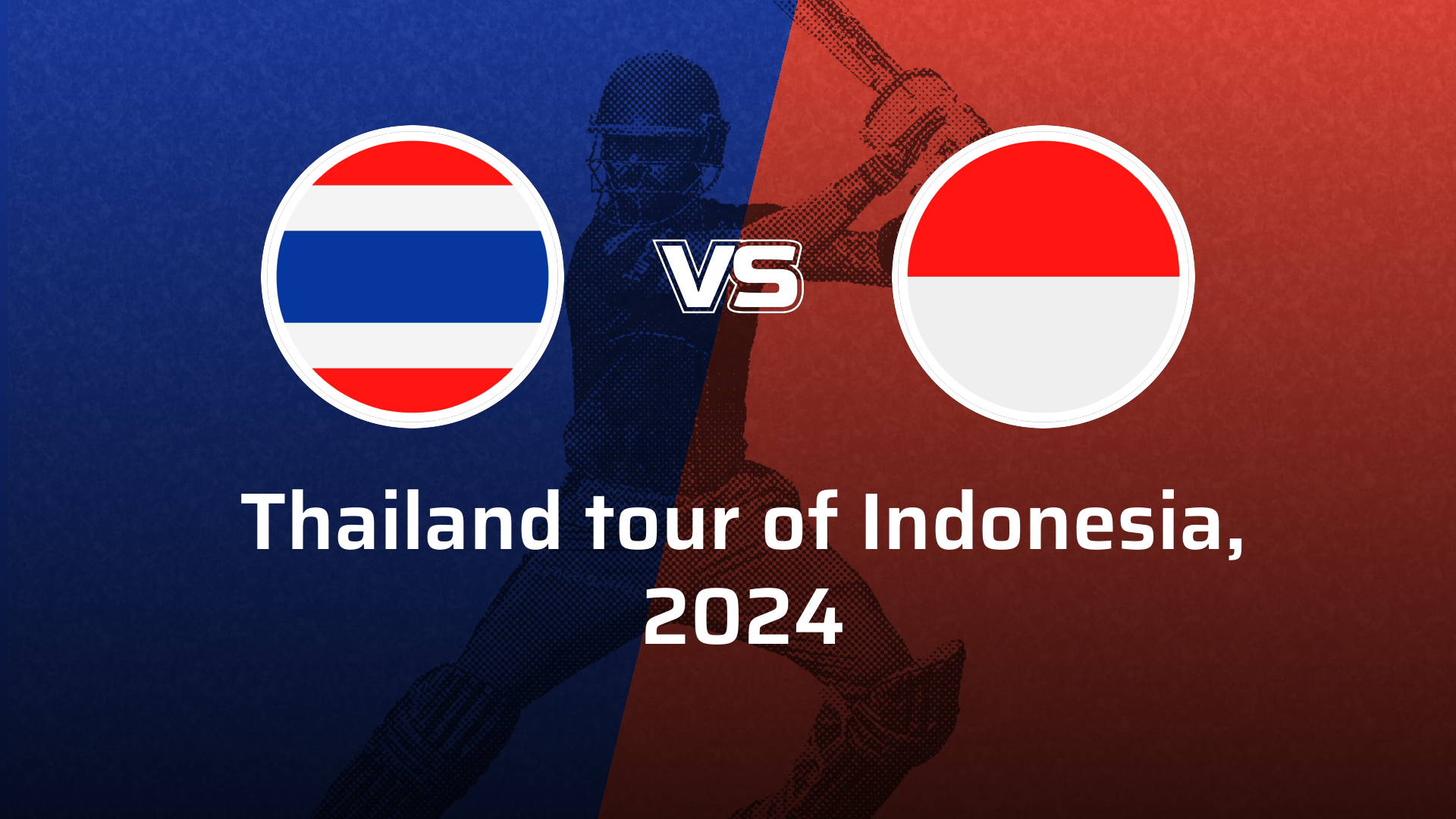 Indonesia VS Thailand