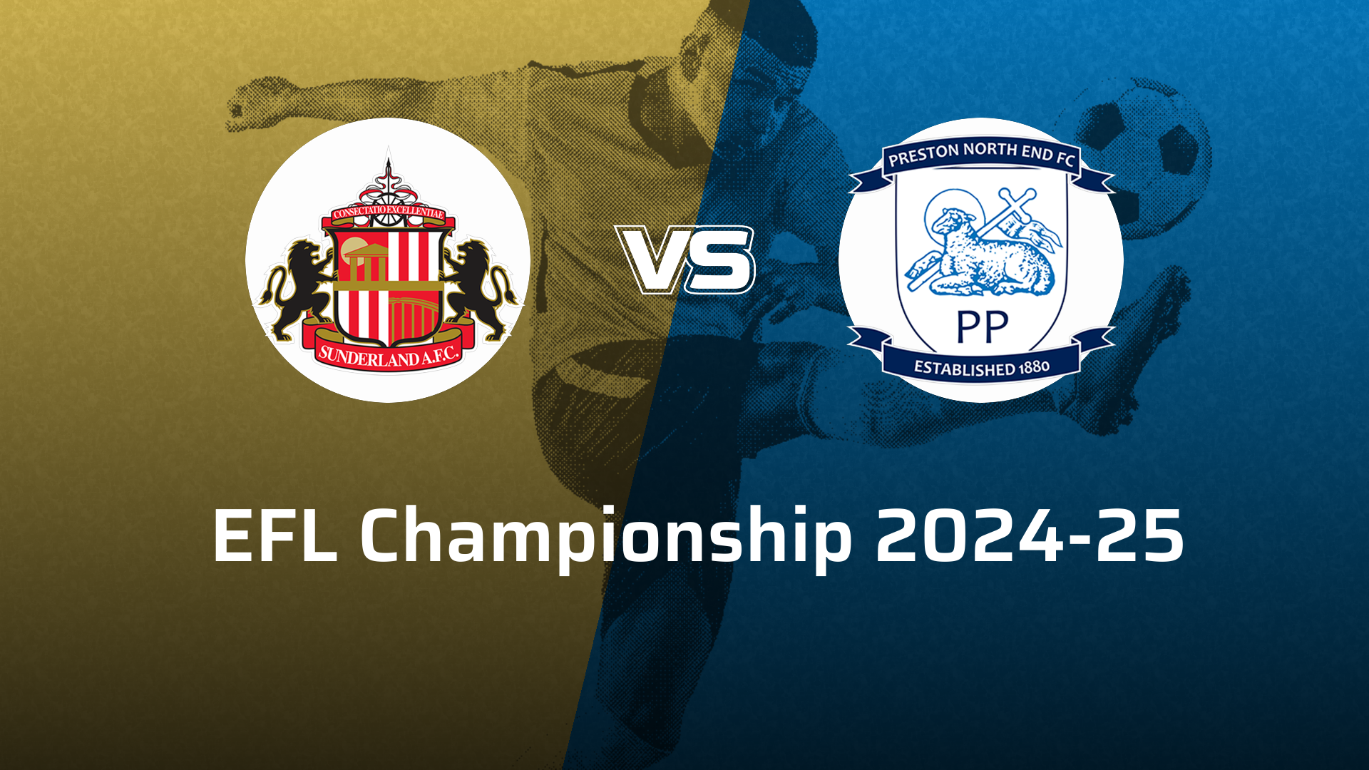 Preston North End VS Sunderland