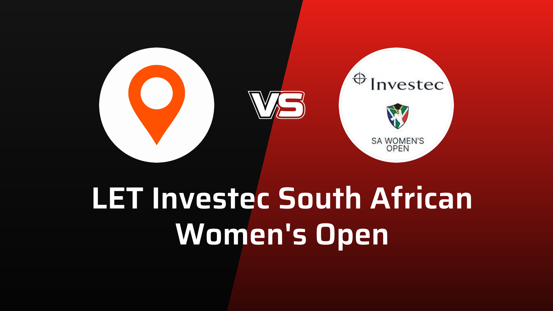 LET Investec South African Women's Open