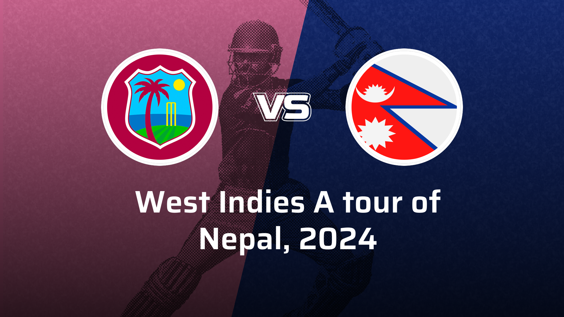 Nepal VS West Indies A