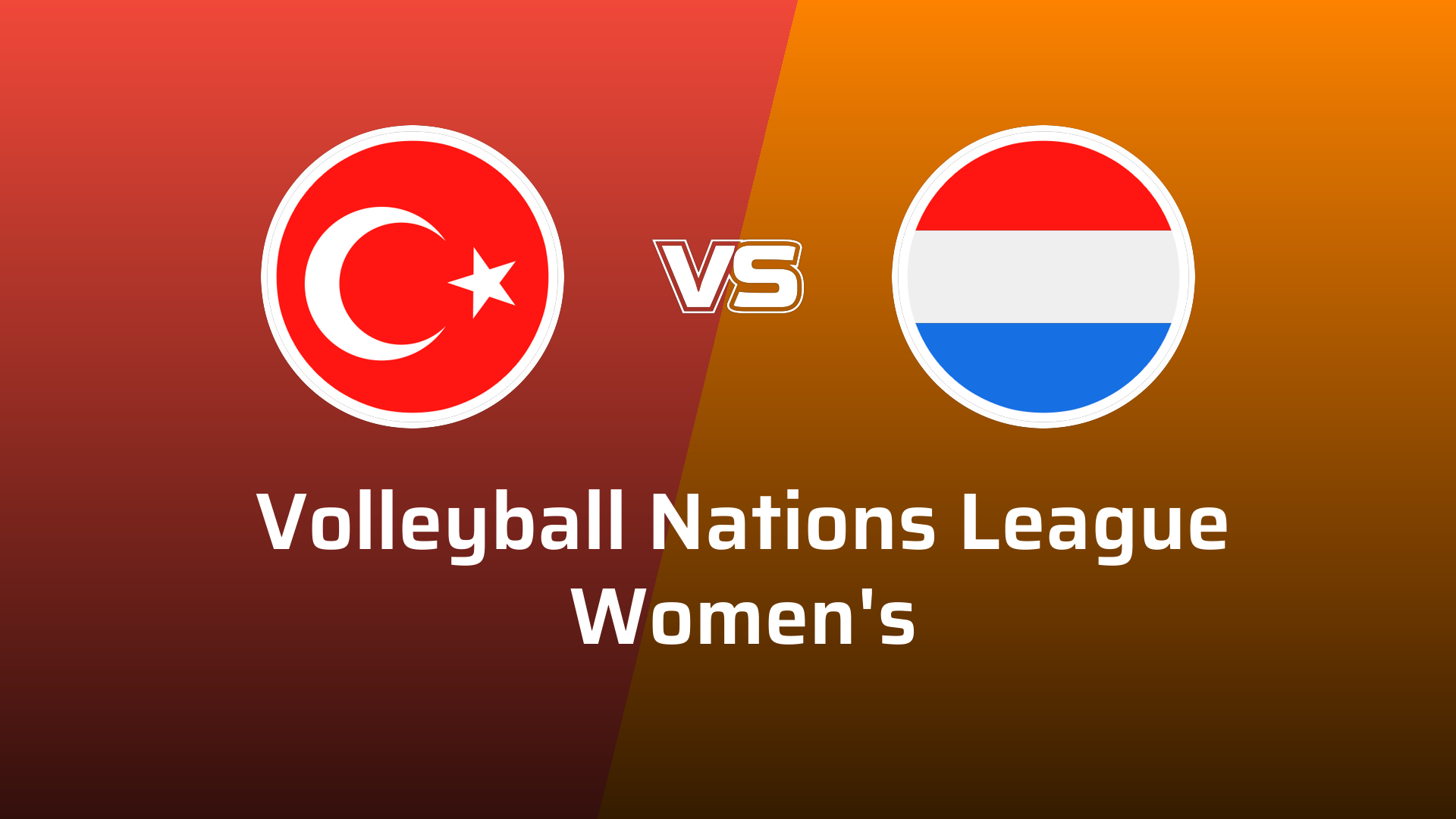 Netherlands VS Turkey