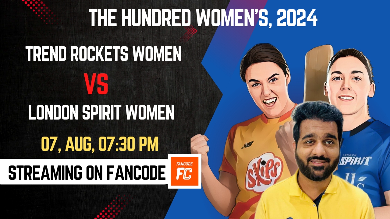 Match 20: Trent Rockets Women vs London Spirit Women | Fantasy Preview