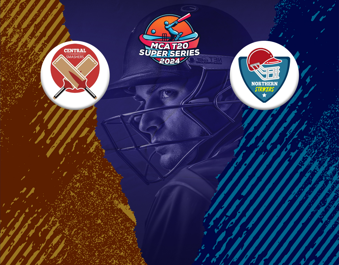 Final of mca mens t20 super series, phase 1: northern strikers vs central smashers banner