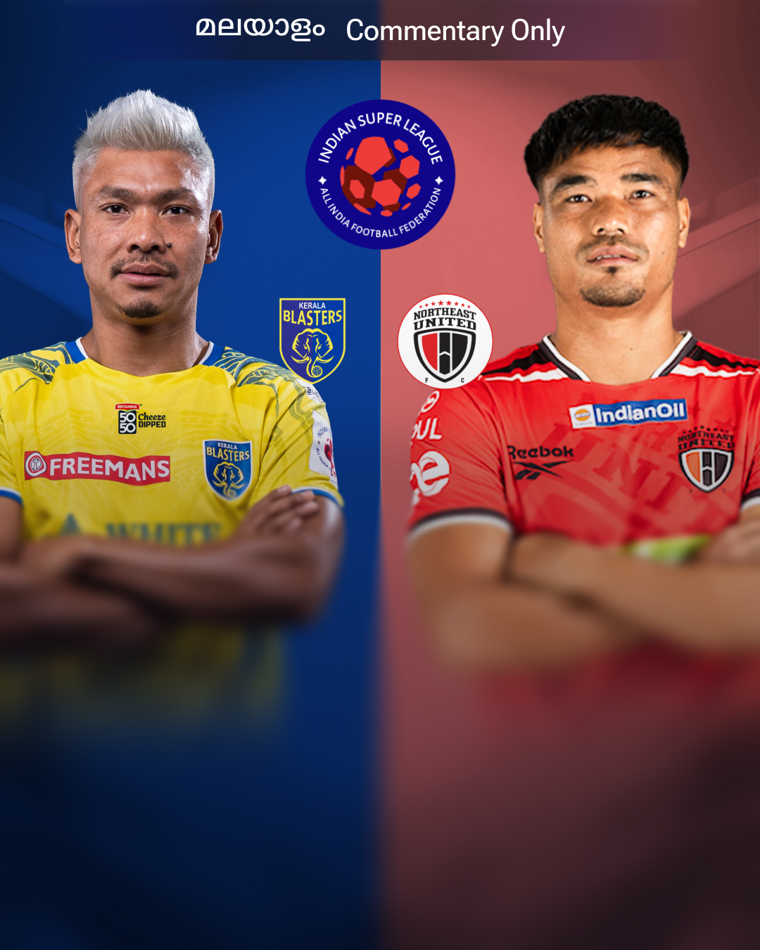 ISL 2025-26  - Regional-Malayalam Commentary Only-carousel-image