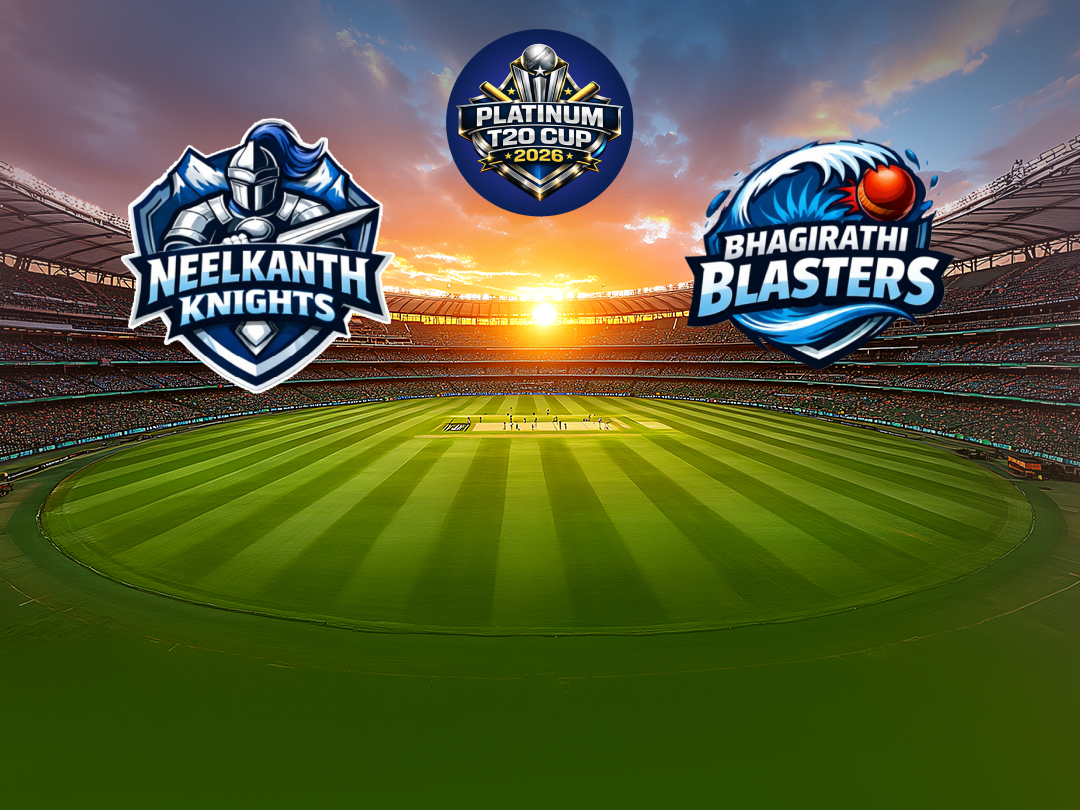  Of platinum t20 cup 2026: neelkanth knights vs bhagirathi blasters banner