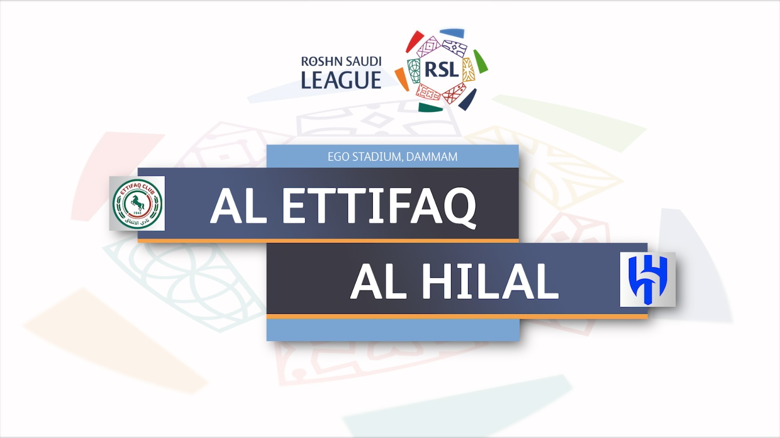 R5: Al-Ettifaq vs Al Hilal SFC | Preview | Roshn Saudi League 2025-26