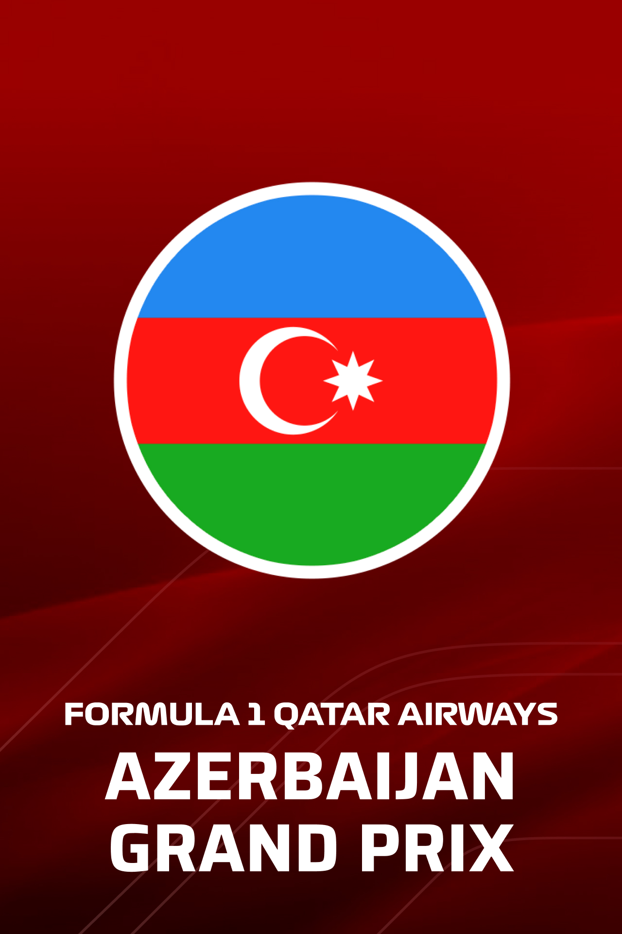 F1 QATAR AIRWAYS AZERBAIJAN GRAND PRIX 2026