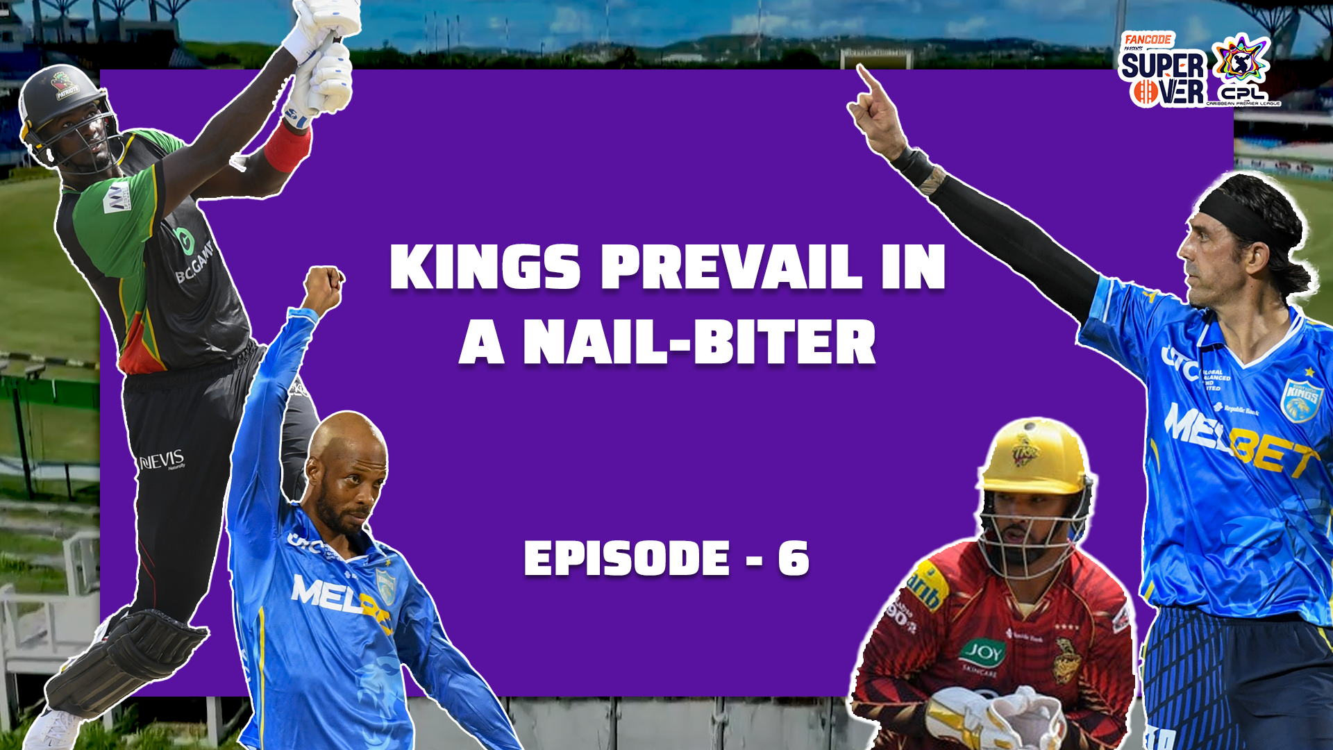 Episode 6: Saint Lucia hold nerves to win a cliffhanger