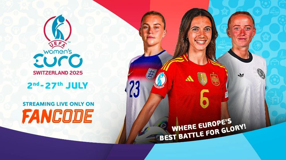 UEFA Women's EURO 2025: Live on FanCode!