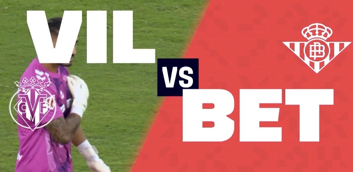 R5: Villarreal CF vs Real Betis | Preview | LALIGA 2026-27