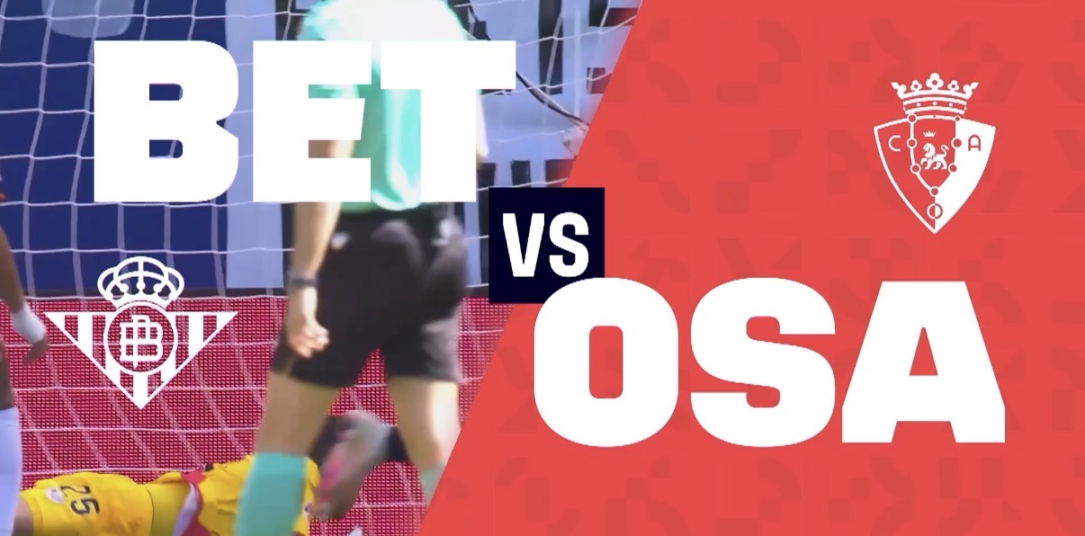 R8: Real Betis vs CA Osasuna | Preview | 2026-27