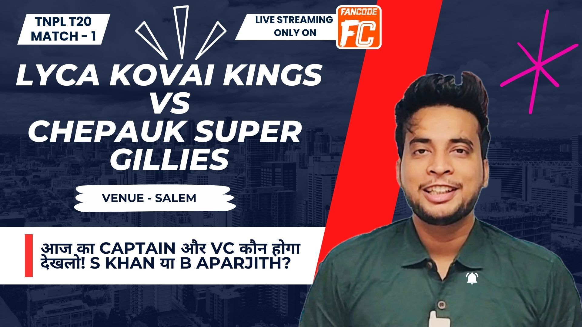 Match 1: Lyca Kovai Kings vs Chepauk Super Gillies | Fantasy Preview
