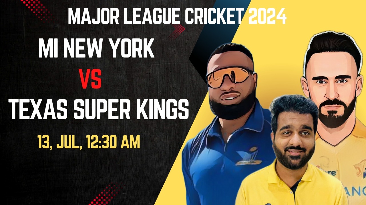 Match 9: MI New York vs Texas Super Kings | Fantasy Preview