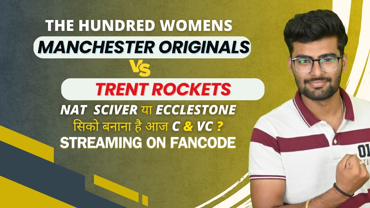 Match 7: Manchester Originals Women vs Trent Rockets Women | Fantasy Preview