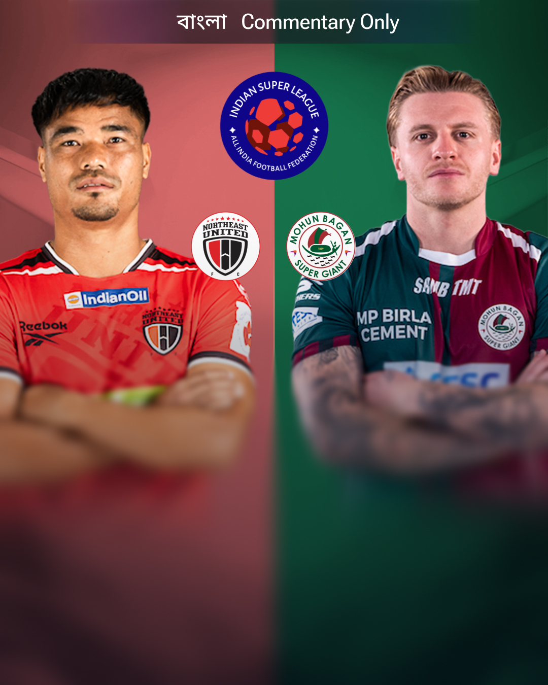 ISL 2025-26  - Regional-Bengali Commentary Only-carousel-image