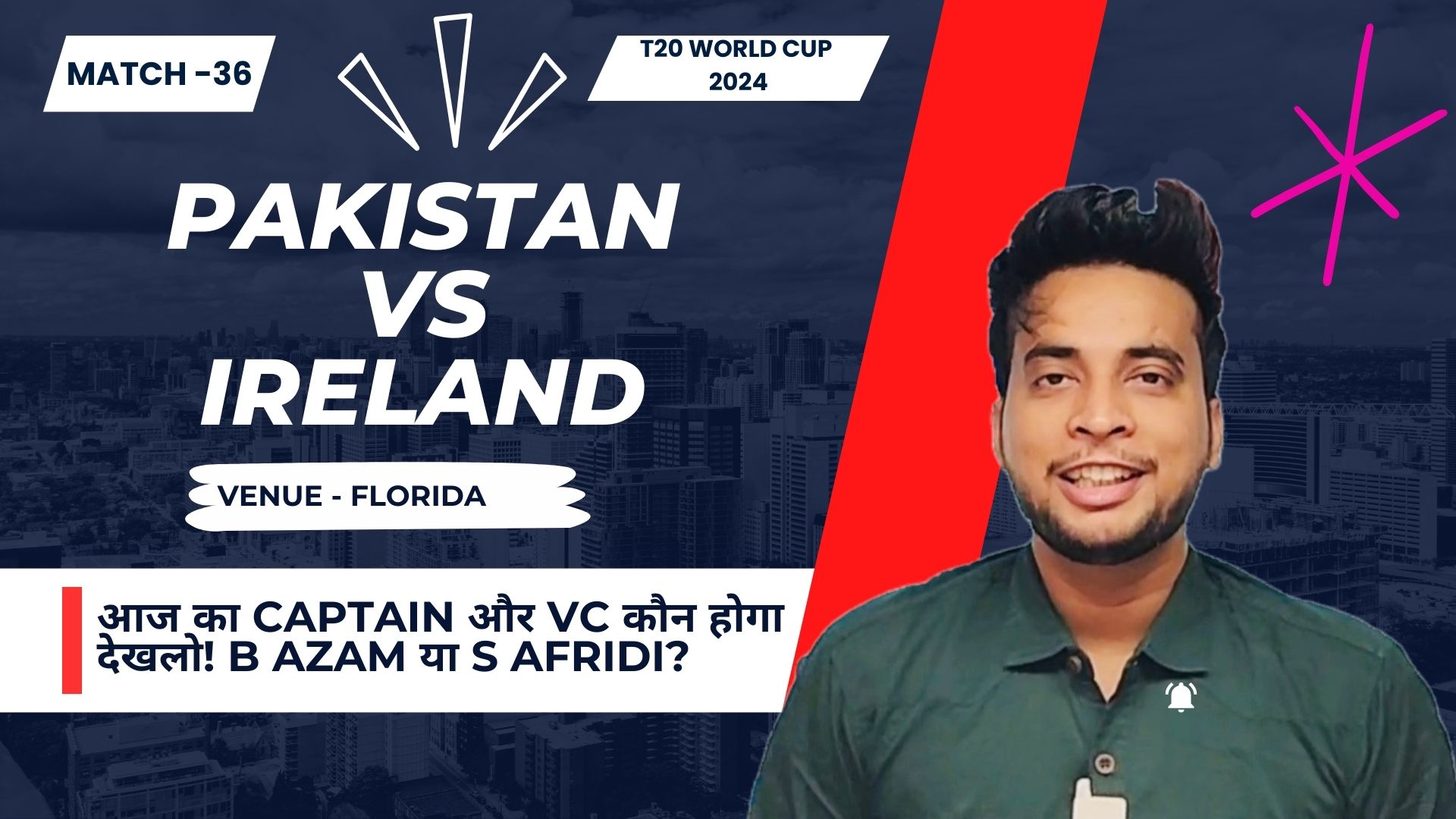 Match 36: Pakistan vs Ireland | Fantasy Preview