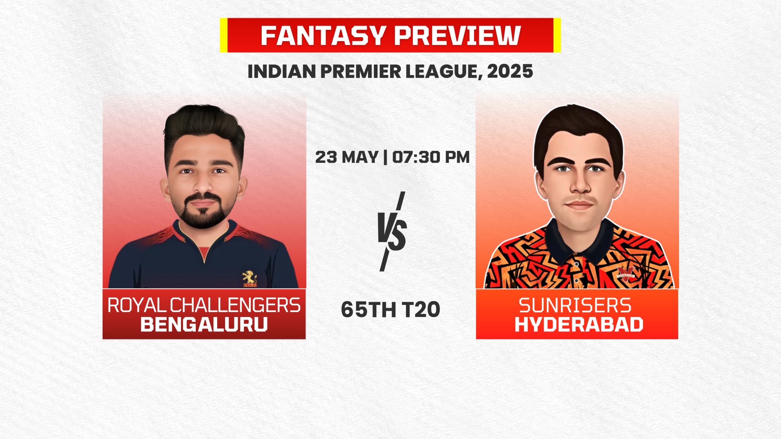 Match 65: Royal Challengers Bengaluru vs Sunrisers Hyderabad | Fantasy Preview