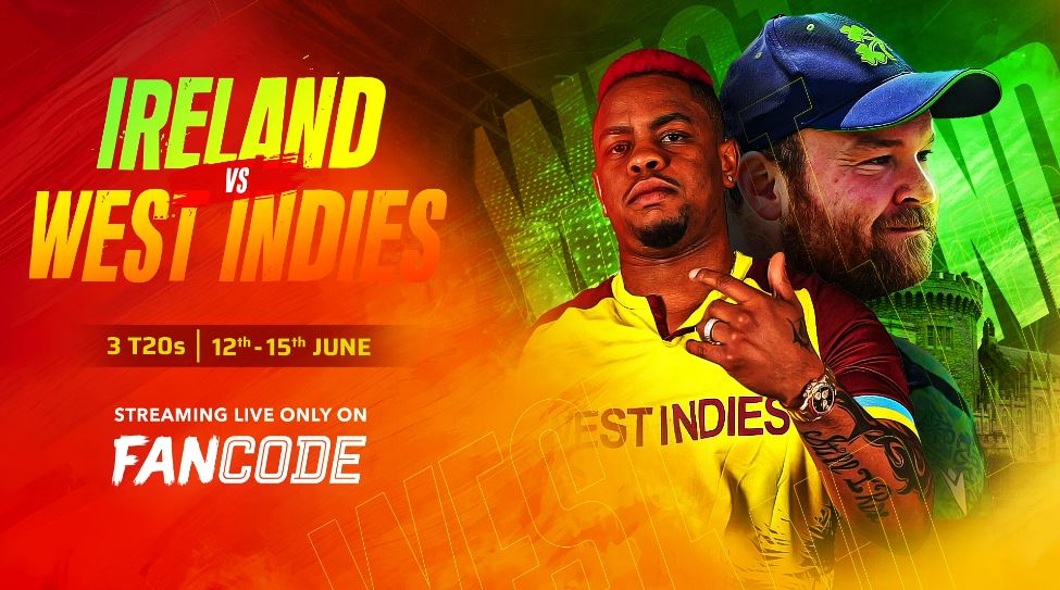 West Indies tour of Ireland 2025: Live on FanCode!