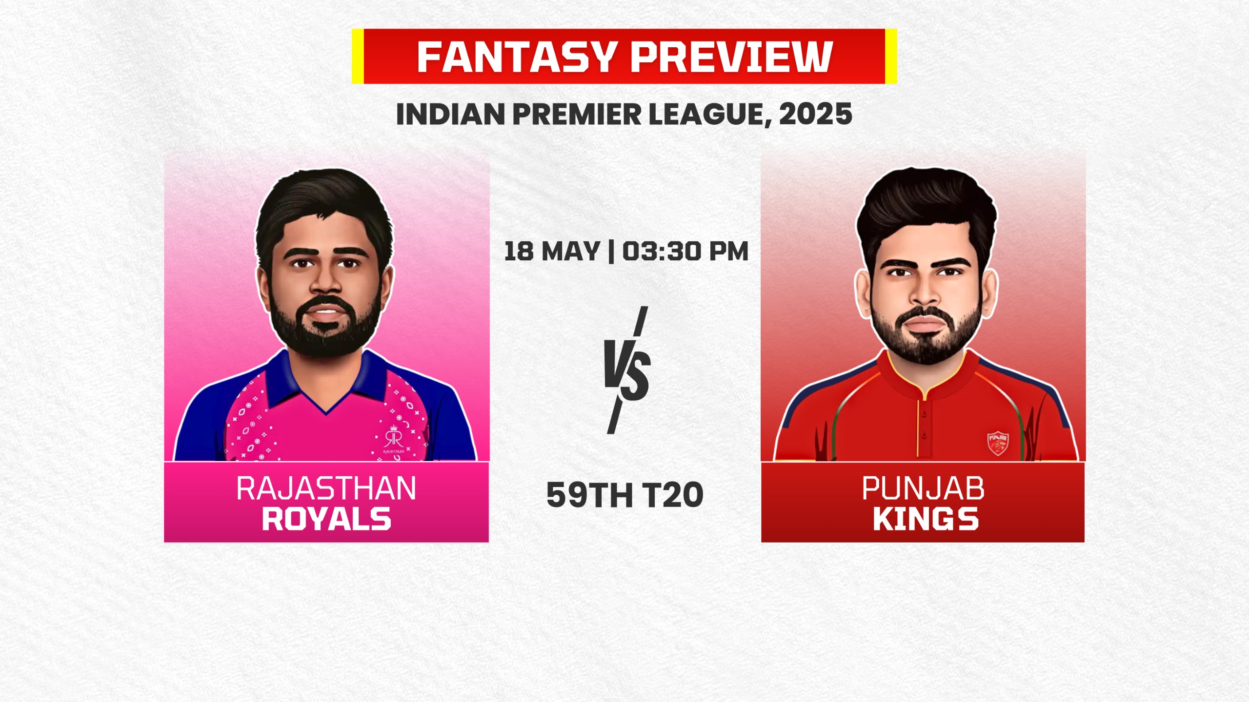 Match 59: Rajasthan Royals vs Punjab Kings | Fantasy Preview