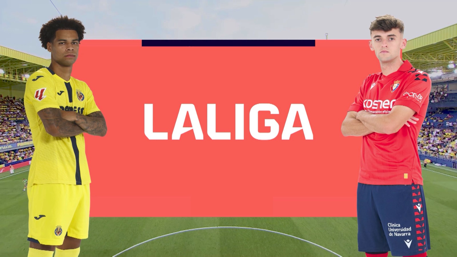 R5: Villarreal vs Osasuna | Preview | LALIGA 2025-26