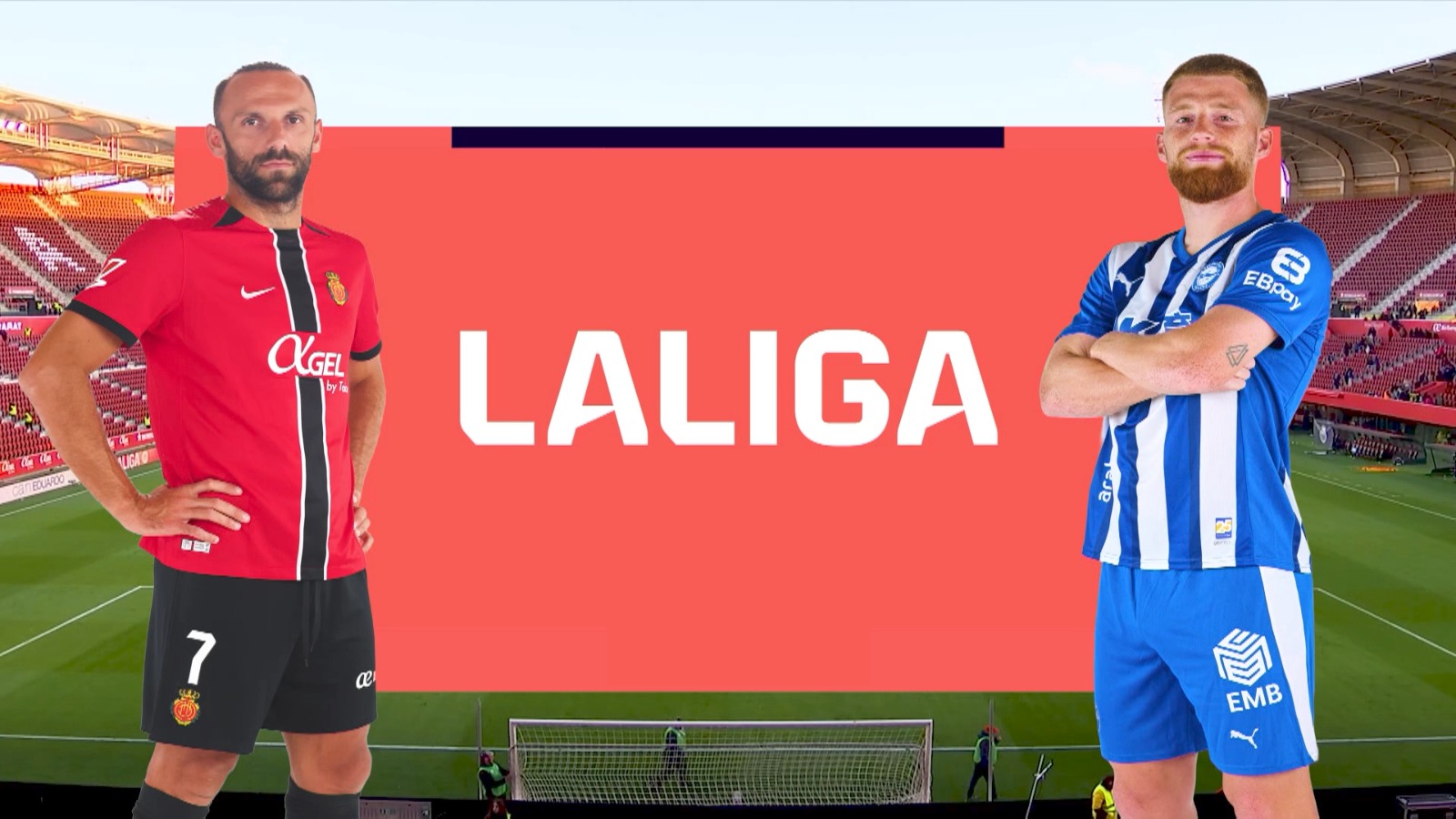 R7: RCD Mallorca vs Deportivo alaves | Preview | LALIGA 2025-26