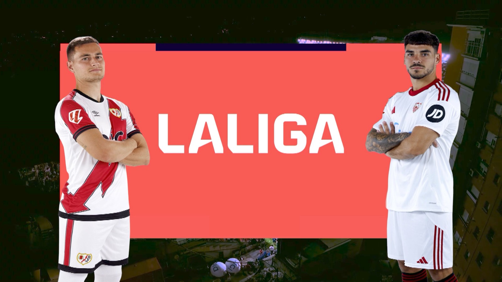 R7: Rayo Vallecano vs Sevilla | Preview | LALIGA 2025-26