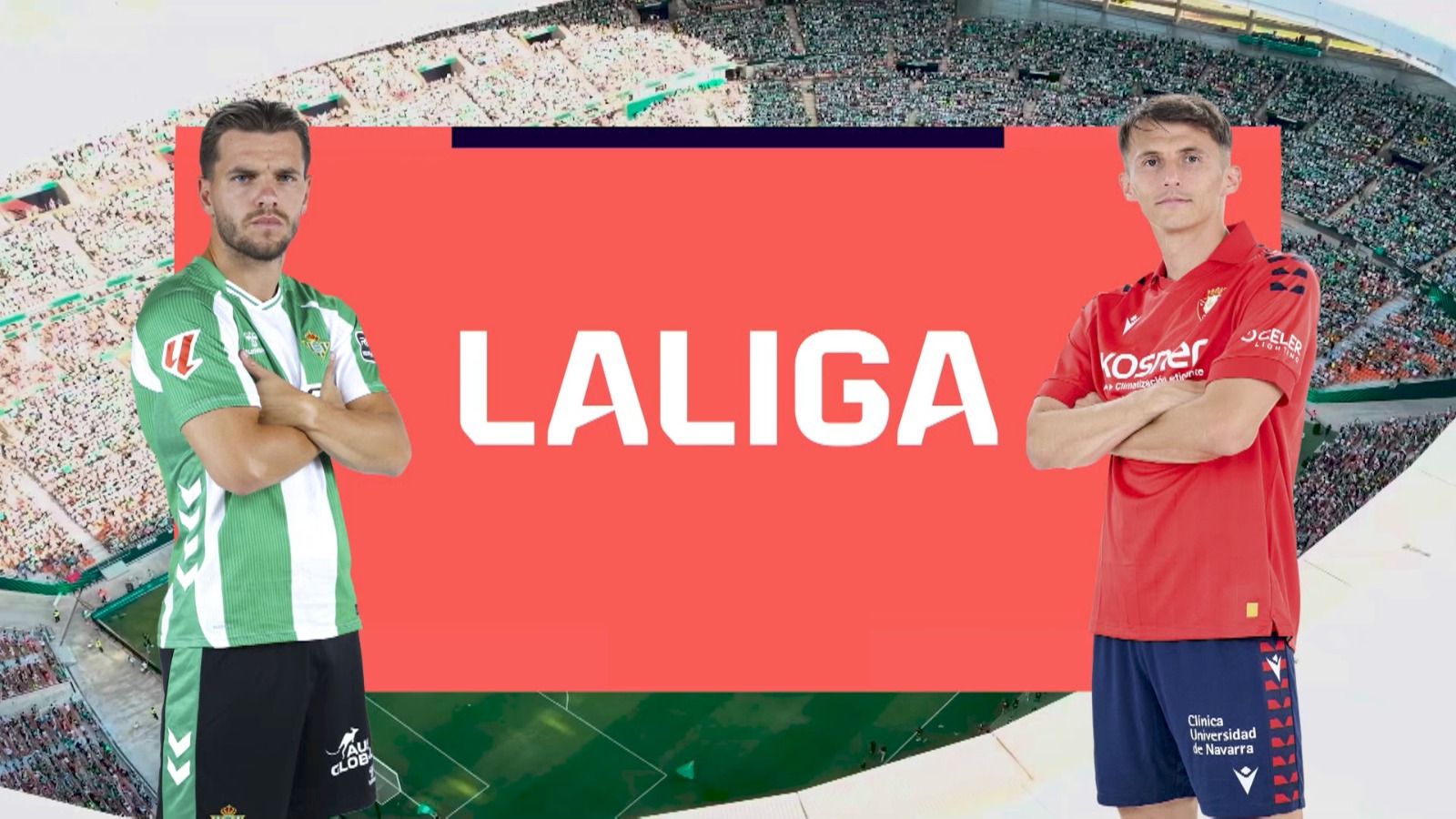 R7: Real Betis vs Osasuna | Preview | LALIGA 2025-26 