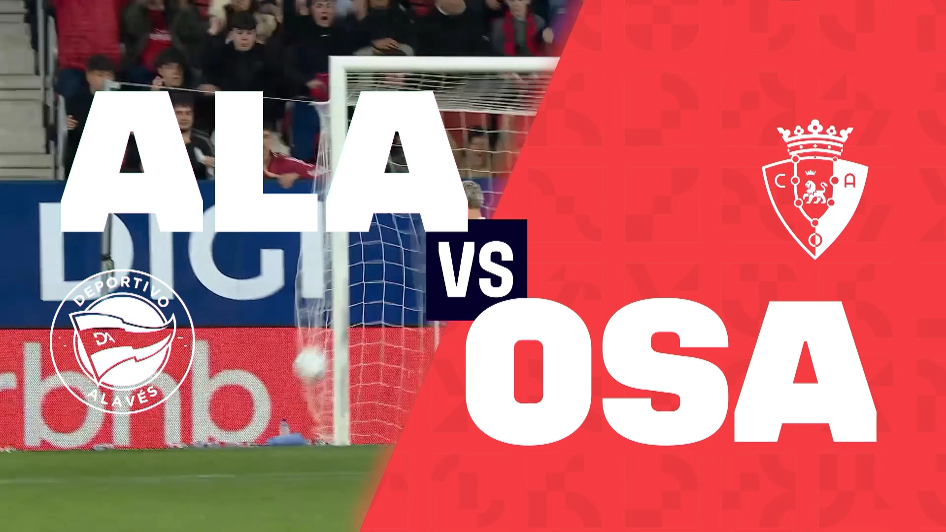 R4: Deportivo Alaves vs CA Osasuna | Preview | LALIGA 2026-27