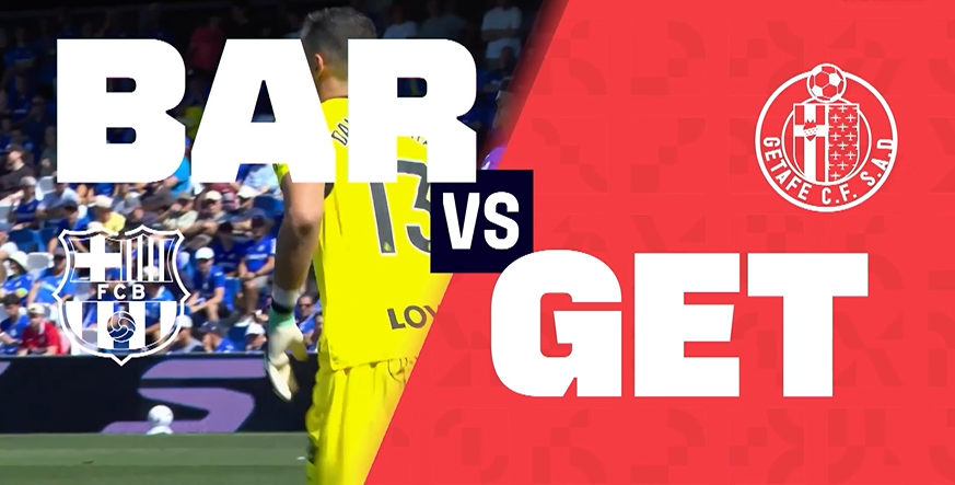 R8: FC Barcelona vs Getafe CF | Preview | 2026-27