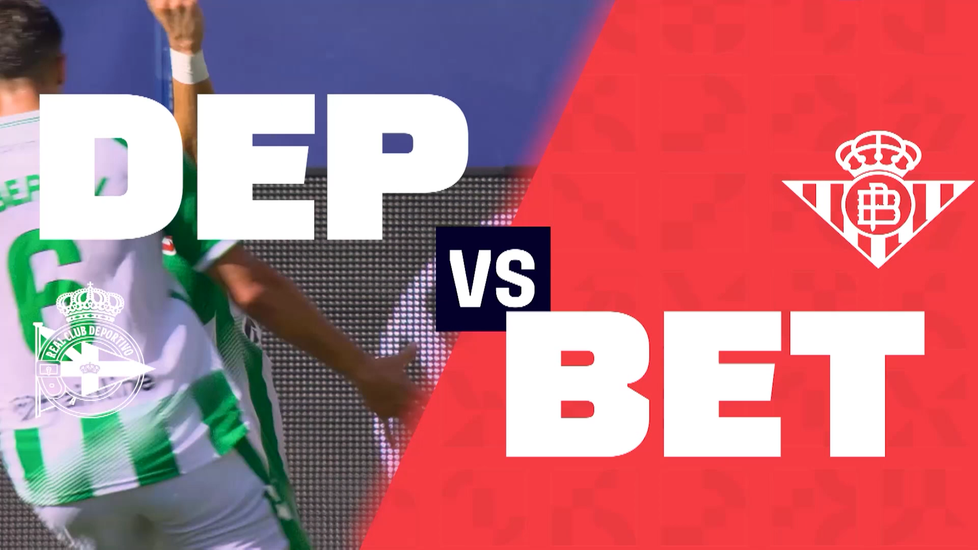 R7: Deportivo de La Coruna vs Real Betis | Preview | LALIGA 2026-27