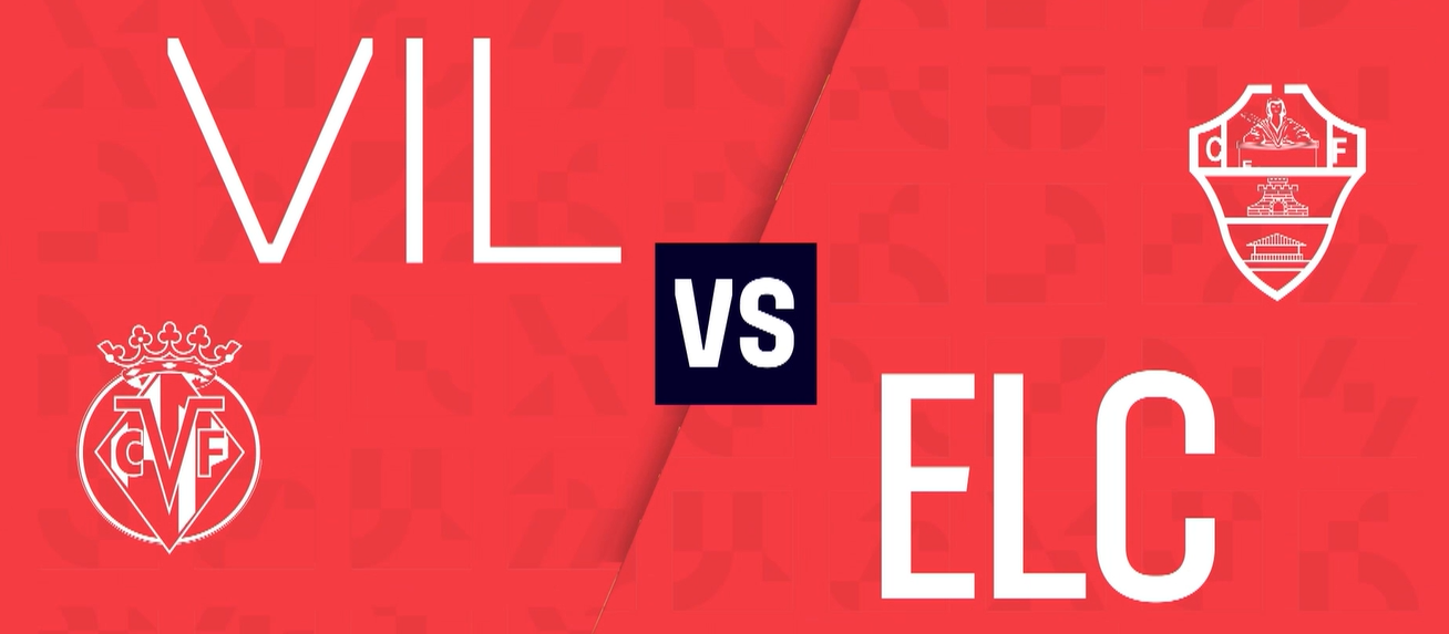 R9: Villarreal CF vs Elche CF | Preview | 2026-27