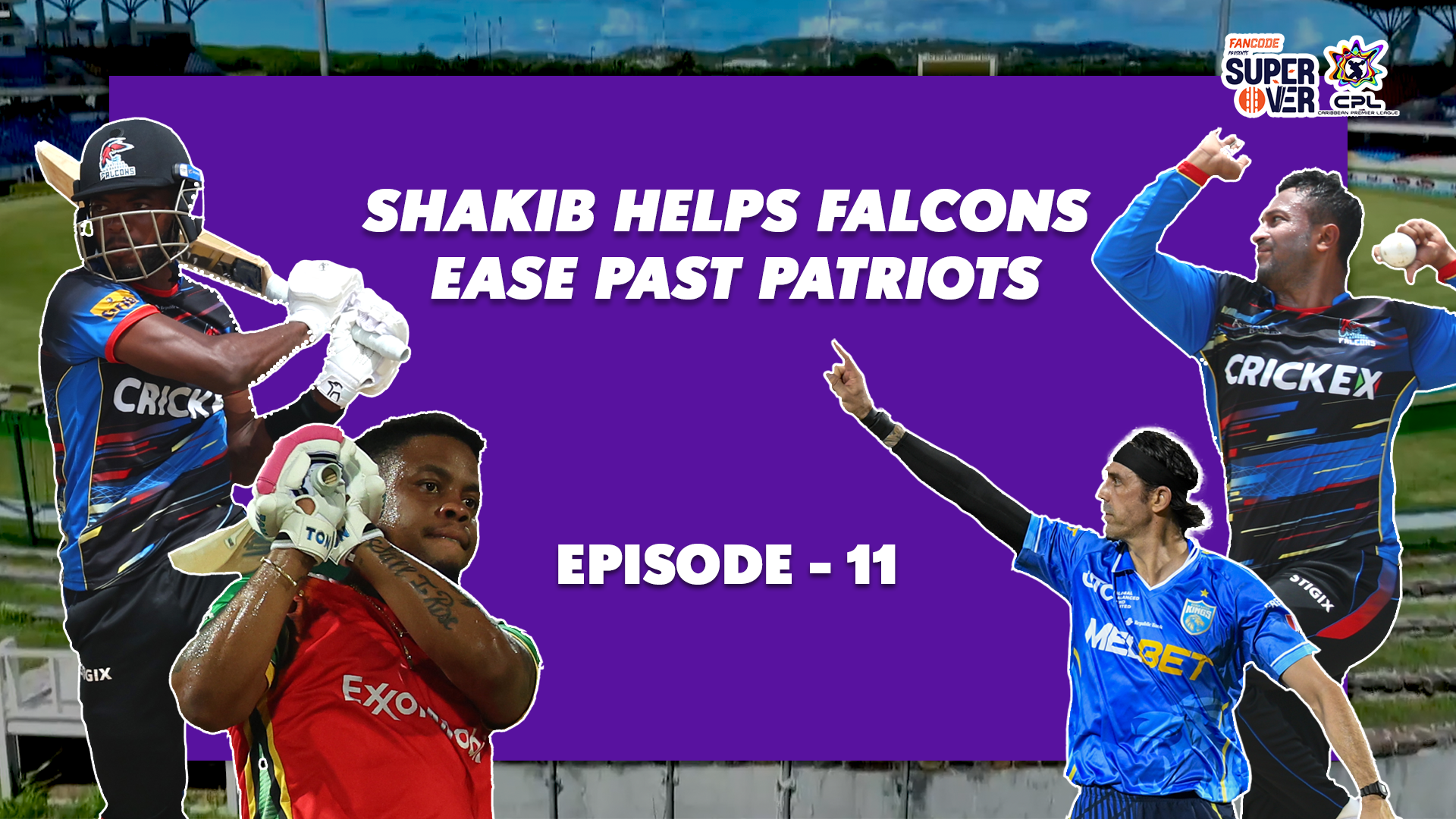 Episode 11: Shakib helps Falcons ease past Patriots