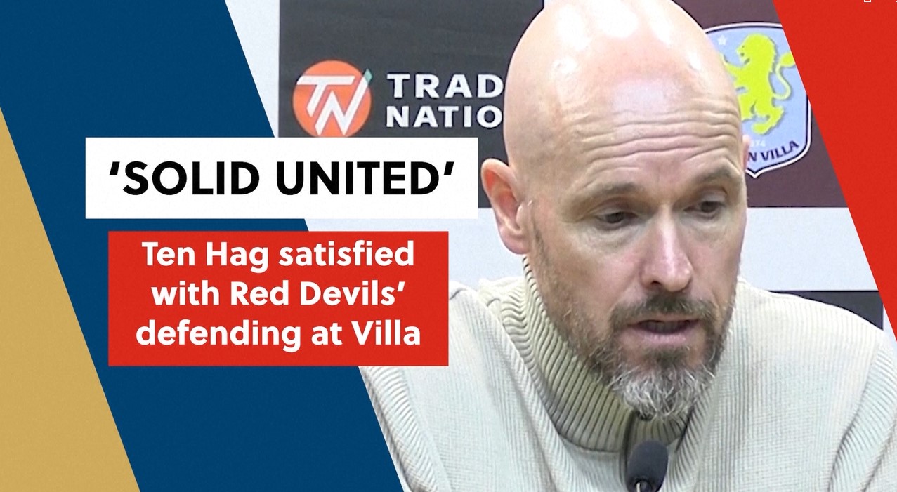 Coach ten Hag praises 'solid' defense as winless streak persists for Man Utd