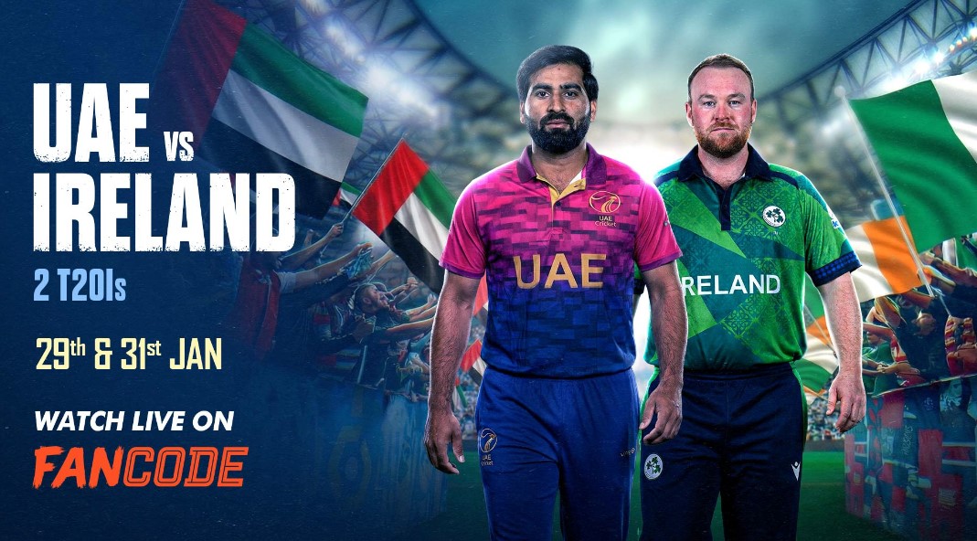Ireland tour of United Arab Emirates 2026: Live on FanCode!