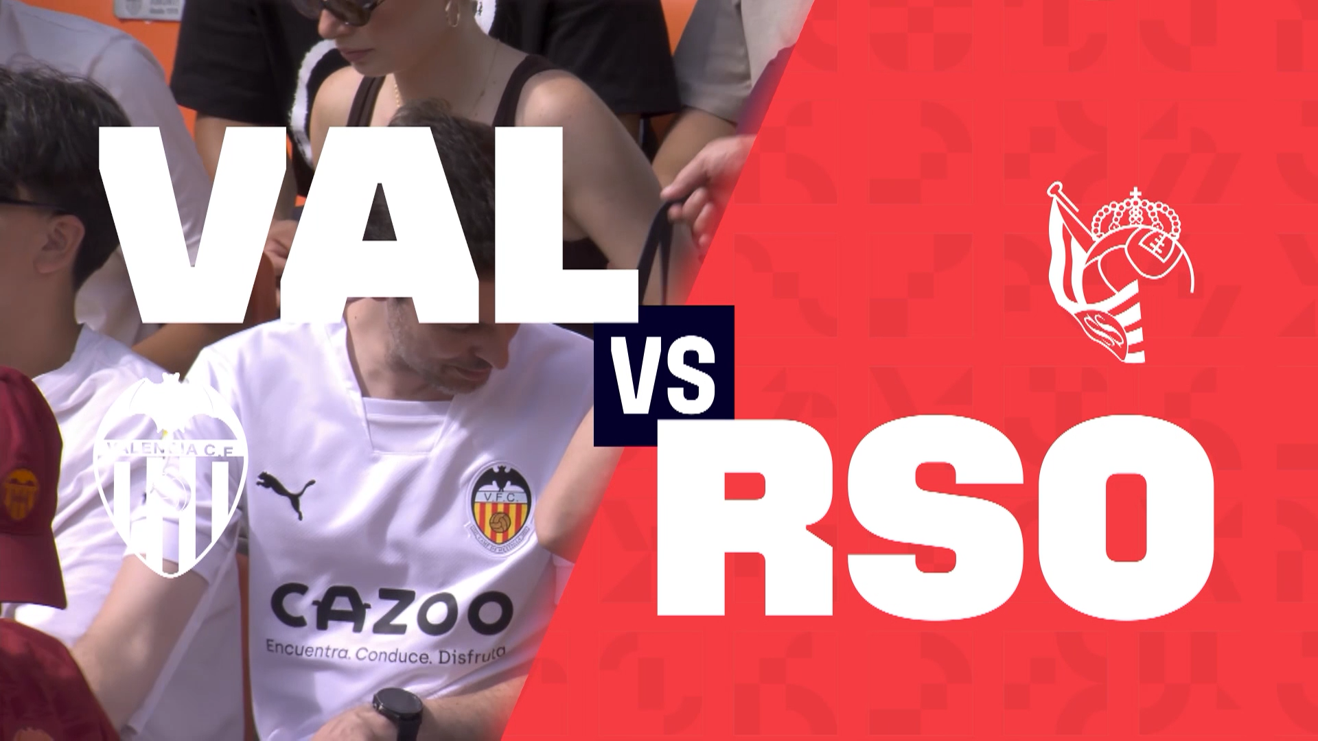 R7: Valencia CF vs Real Sociedad | Preview | LALIGA 2026-27