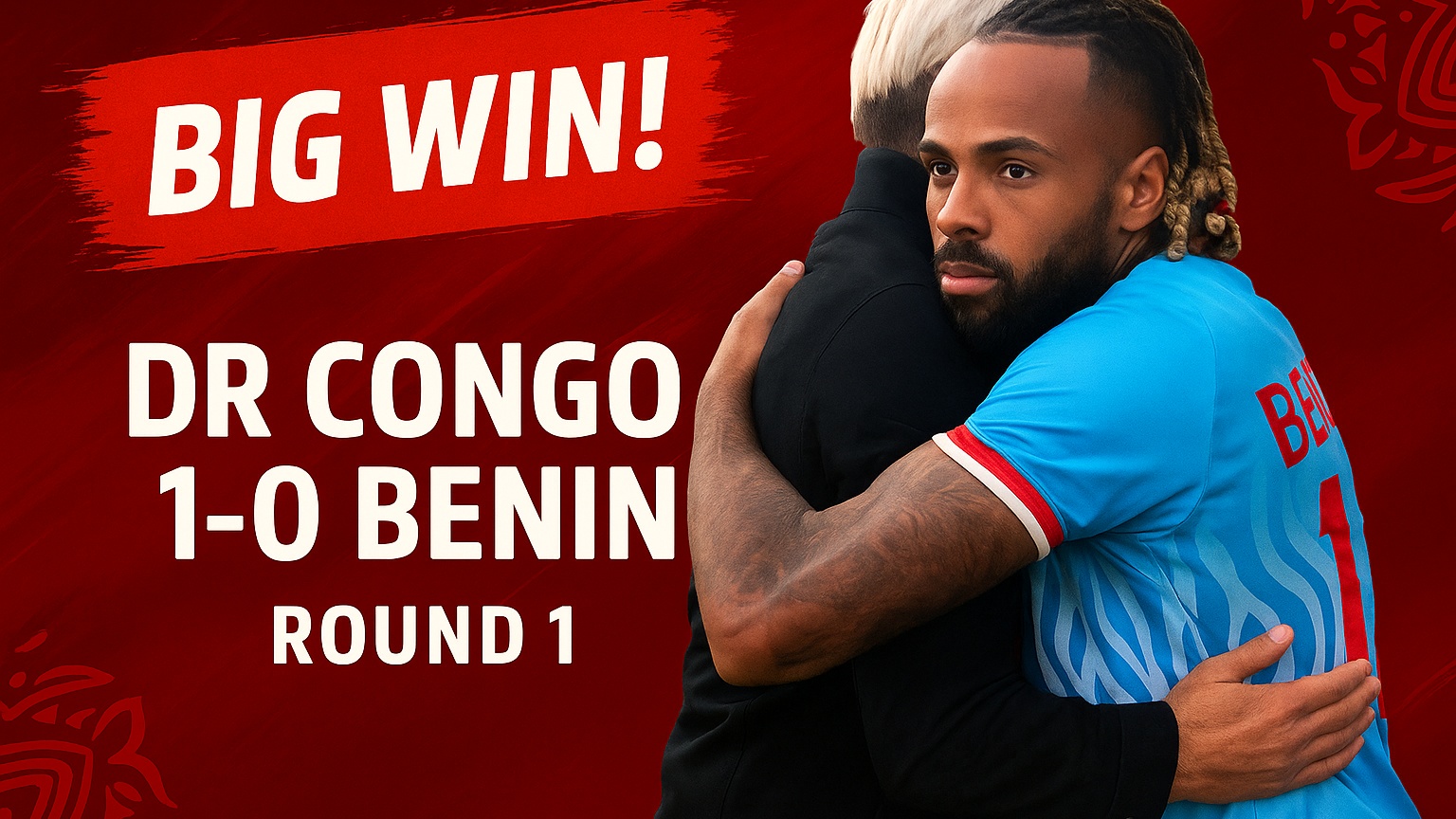poster url for DR Congo 1-0 Benin | Round 1