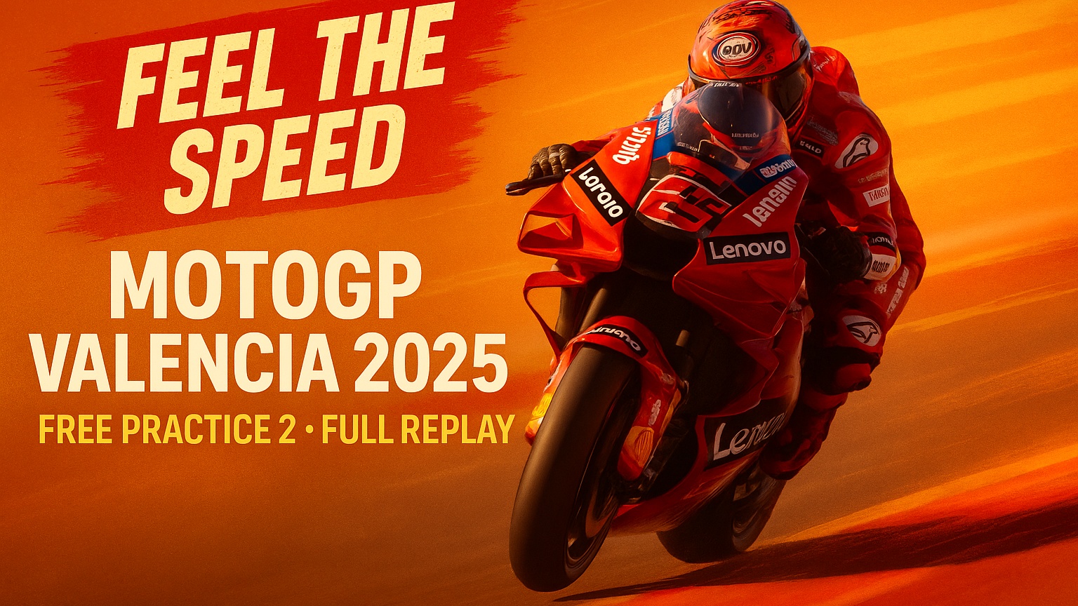 MotoGP Valencia 2025: Free Practice 2 - Full Replay