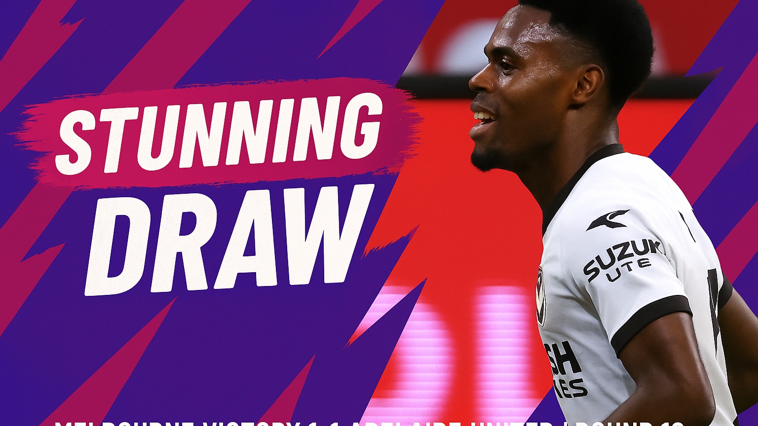 Melbourne Victory 1-1 Adelaide United | Round 19