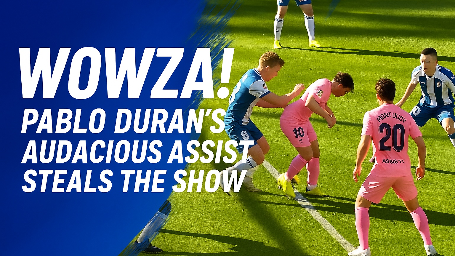 WOWZA! Pablo Duran's audacious assist steals the show