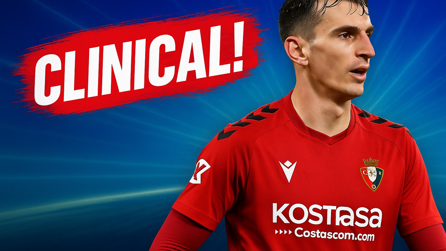 CLINICAL! Ante Budimir opens the scoring for Osasuna vs Celta