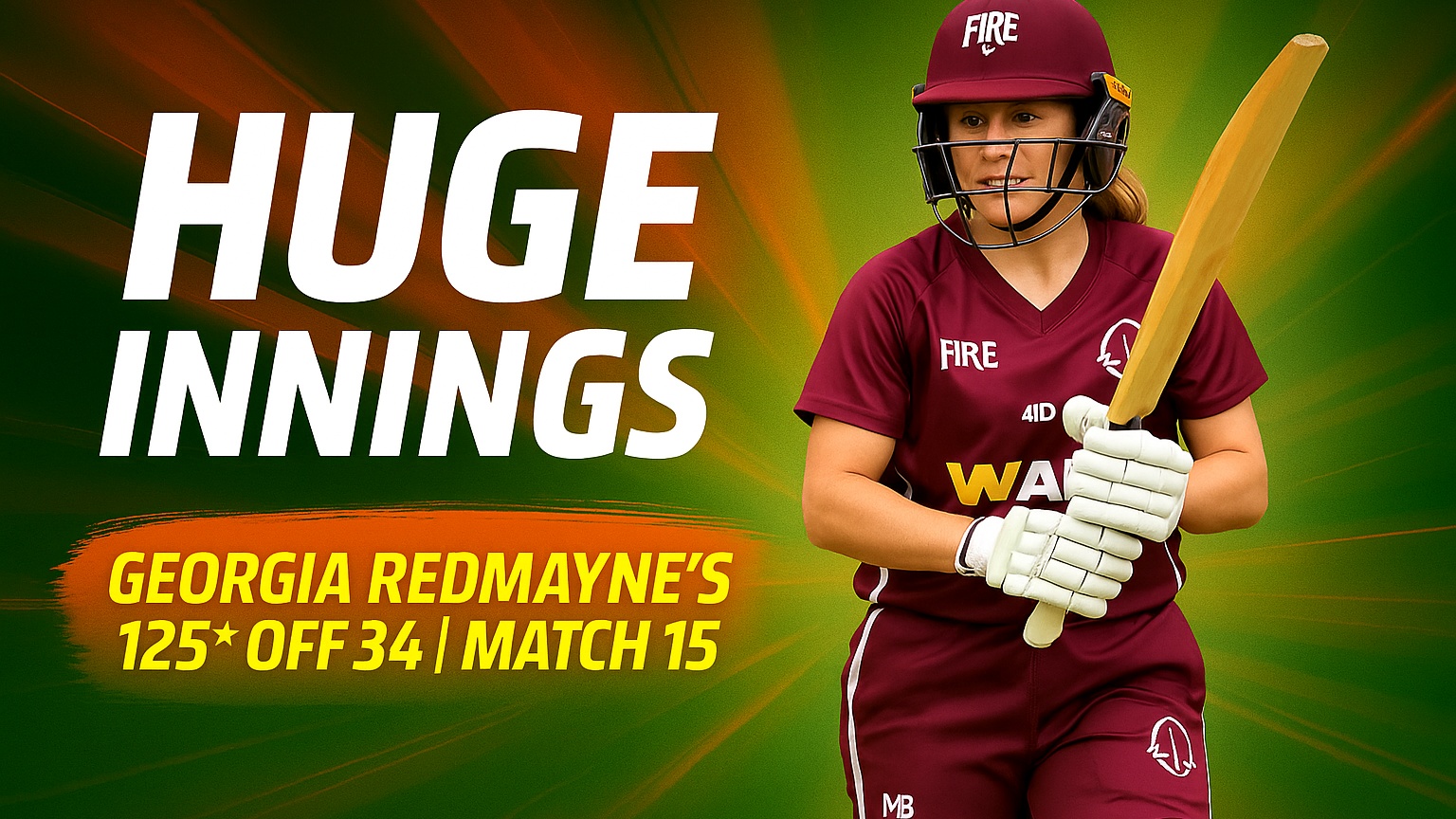 Georgia Redmayne's 125* off 34 | Match 15