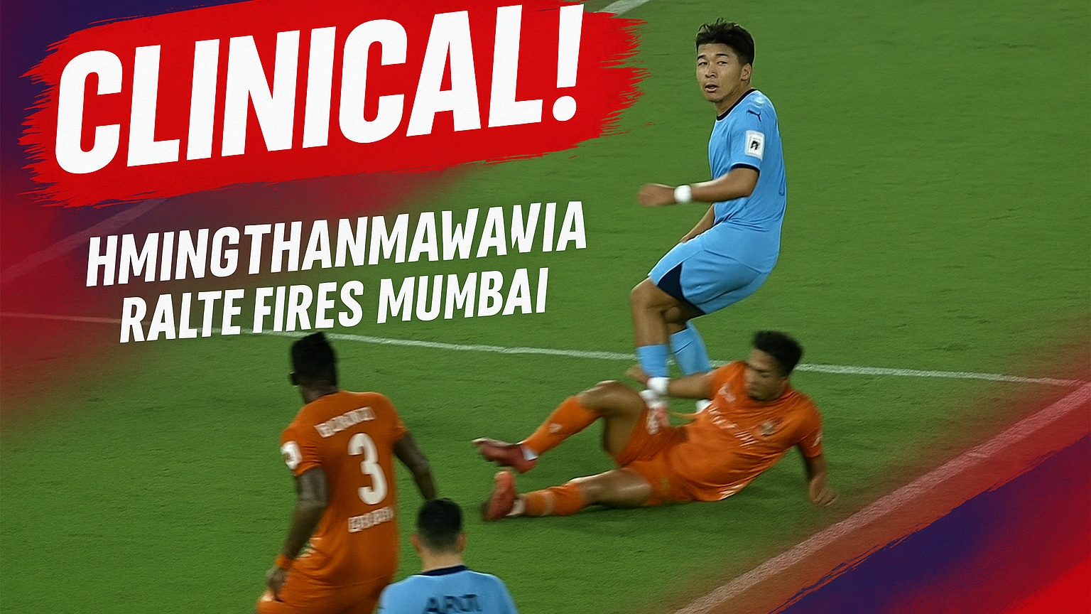 CLINICAL! Hmingthanmawia Ralte fires Mumbai ahead