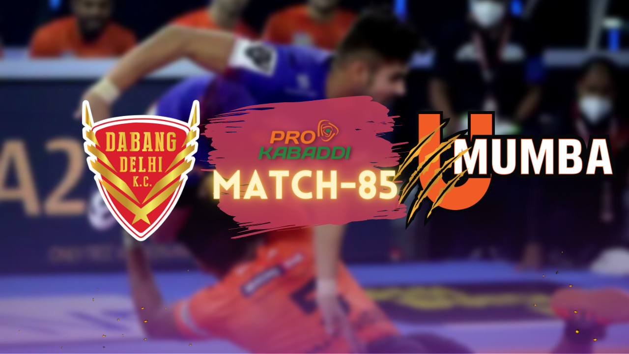 PKL M85: U Mumba will have the edge over Dabang Delhi