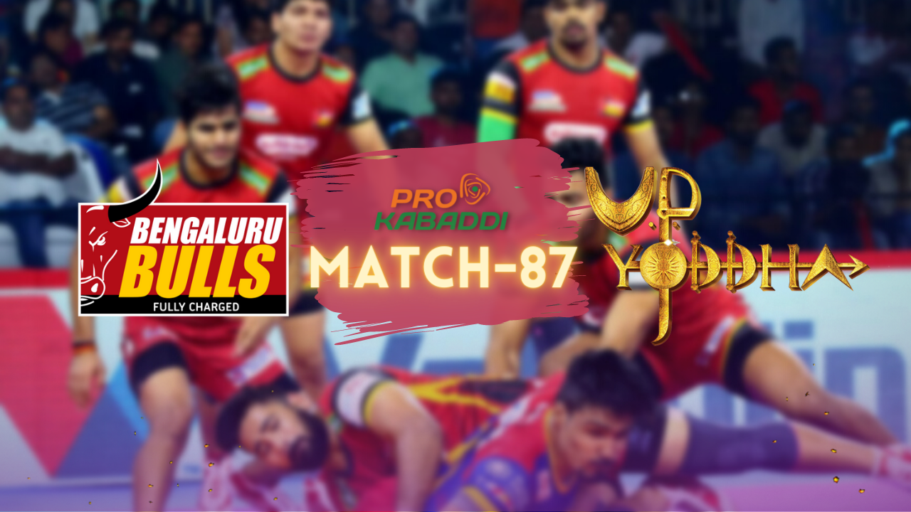 PKL M87: UP Yoddha have the edge over Bengaluru Bulls