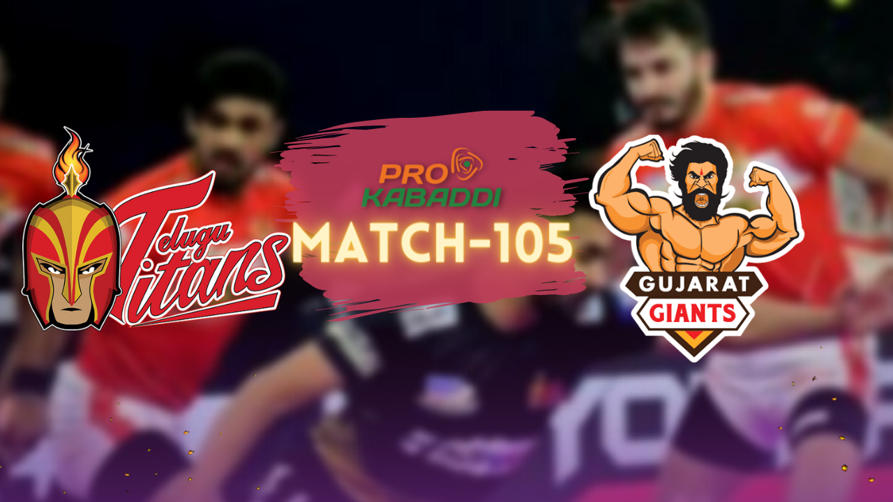 PKL M105: Giants will aim to crush the Titans in this game