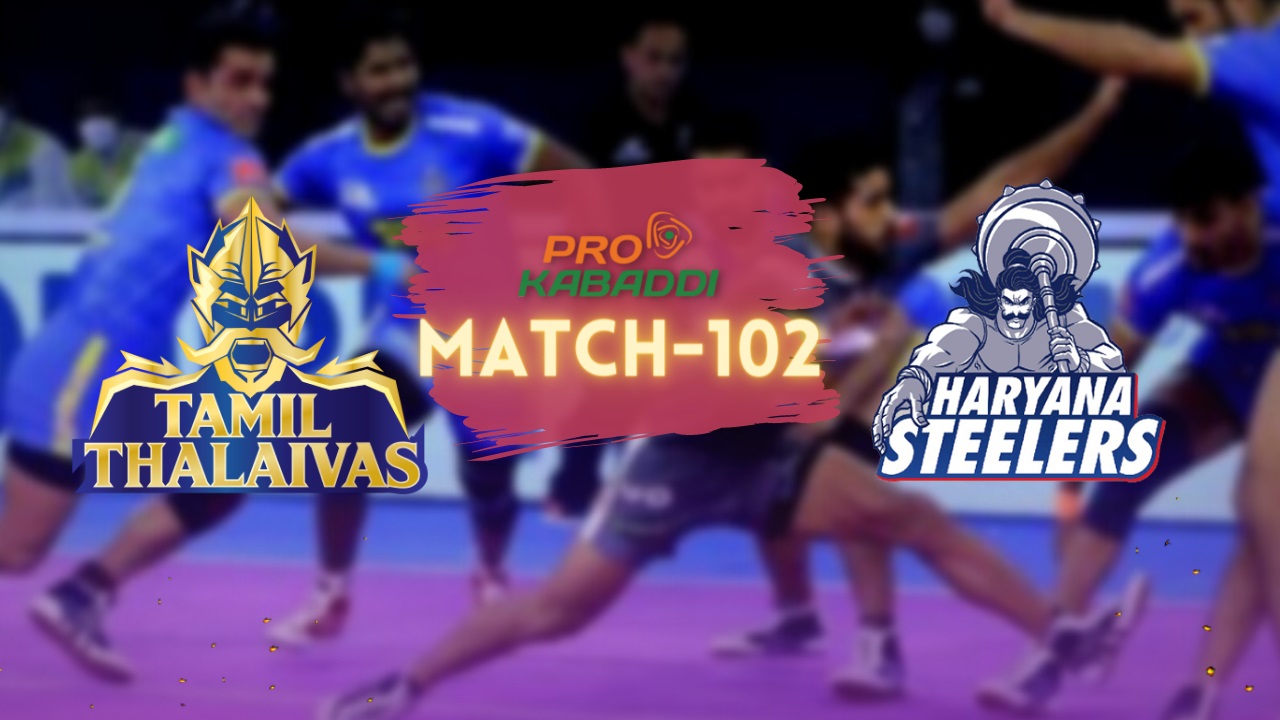 PKL M102: Thalaivas have the edge over the Steelers