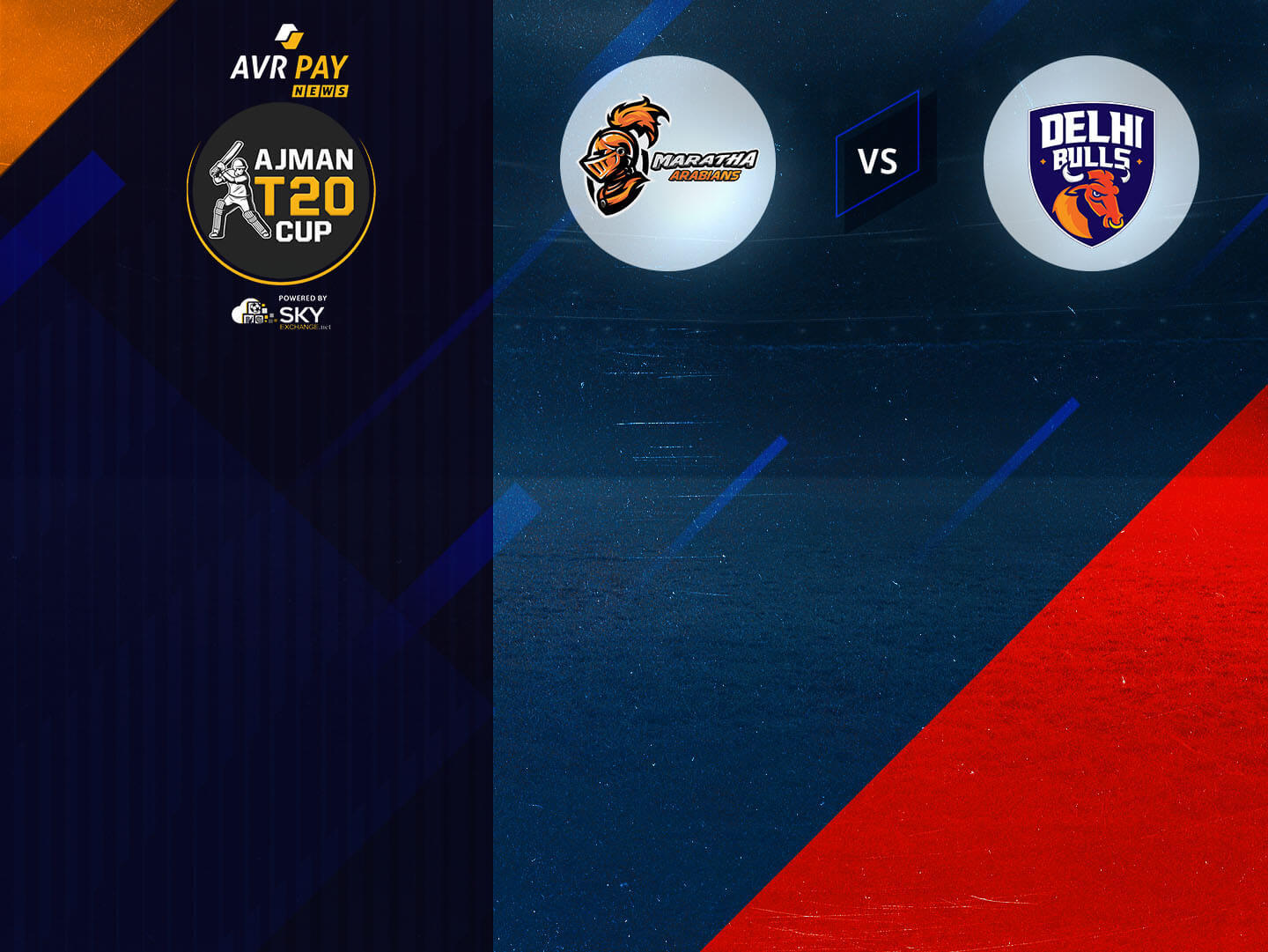Final of ajman t20 cup, 2022: maratha arabians vs delhi bulls banner