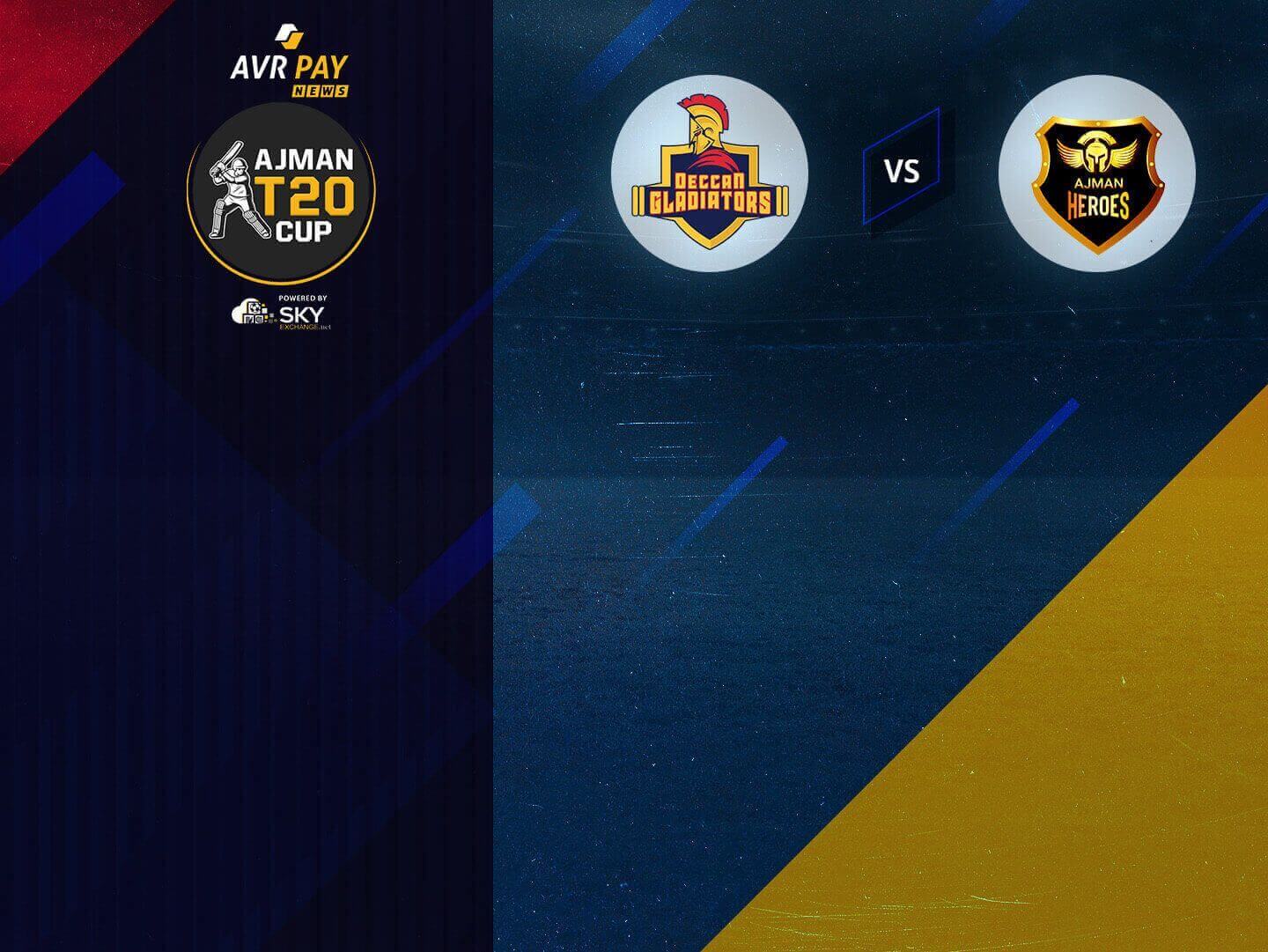 Match 1 of ajman t20 cup, 2022: deccan gladiators vs ajman heroes banner