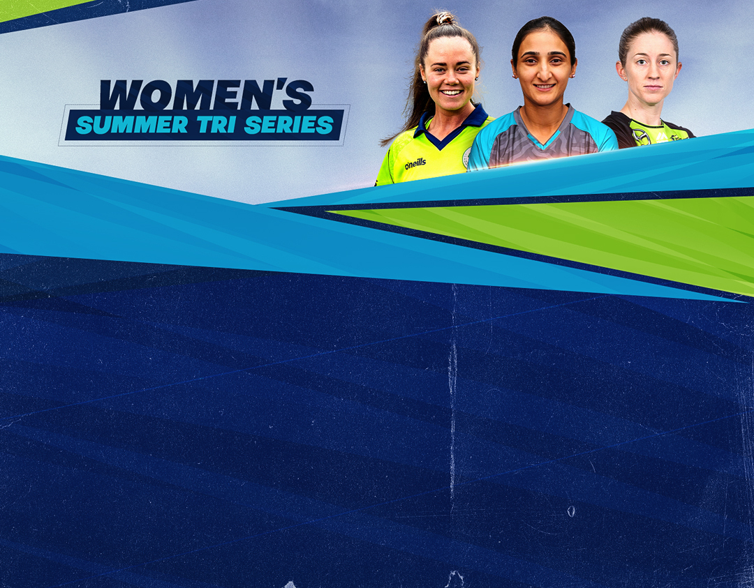 Match 4 of women's summer tri series: ireland women vs australia women banner