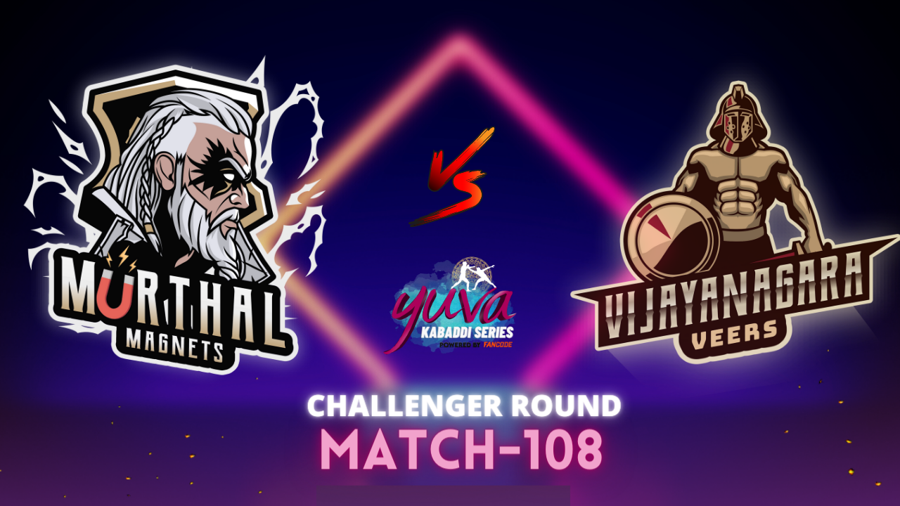 Match 108: Murthal Magnets v Vijayanagara Veers - Preview